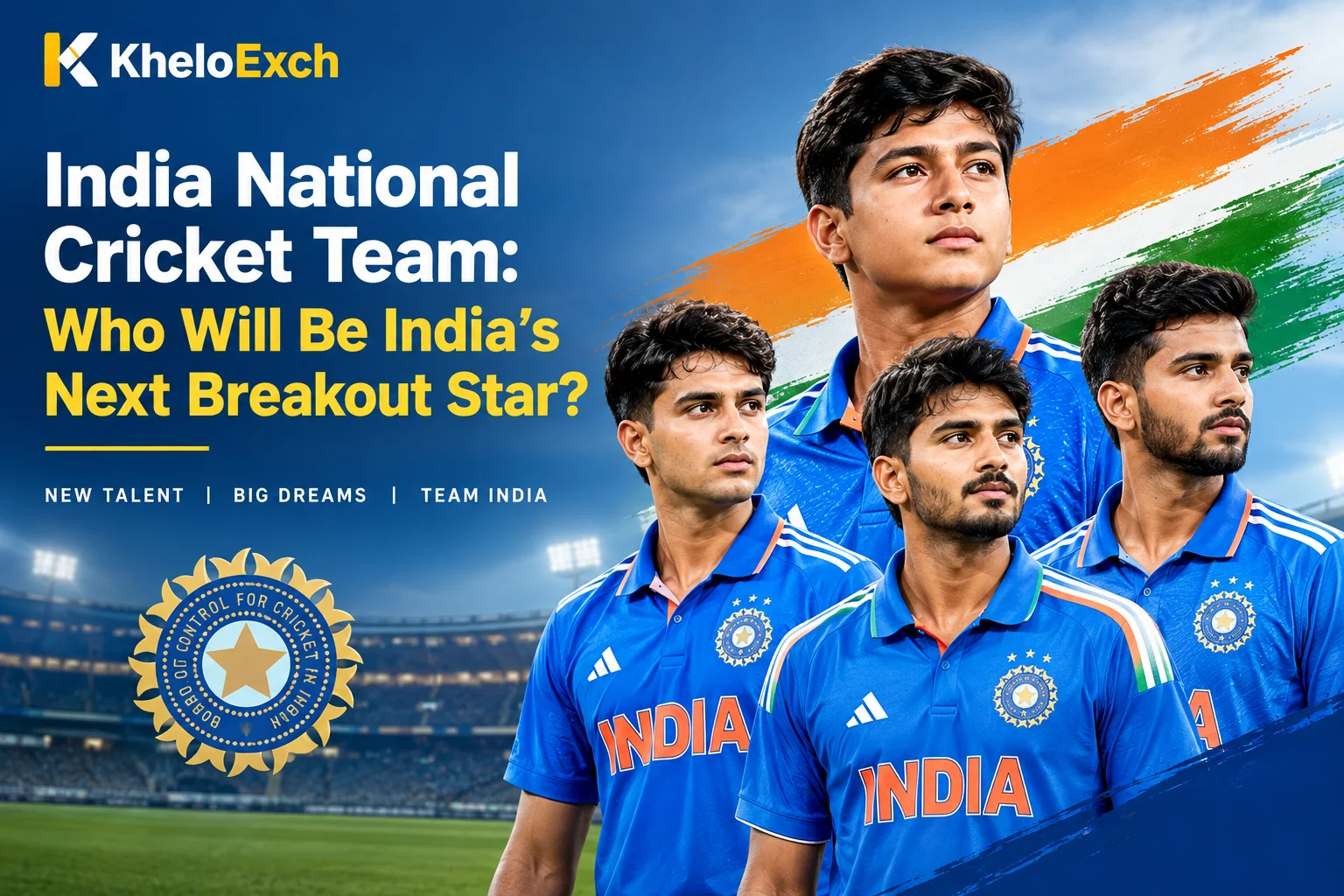Indian National Cricket Team: Who Will Be India’s Next Breakout Star?